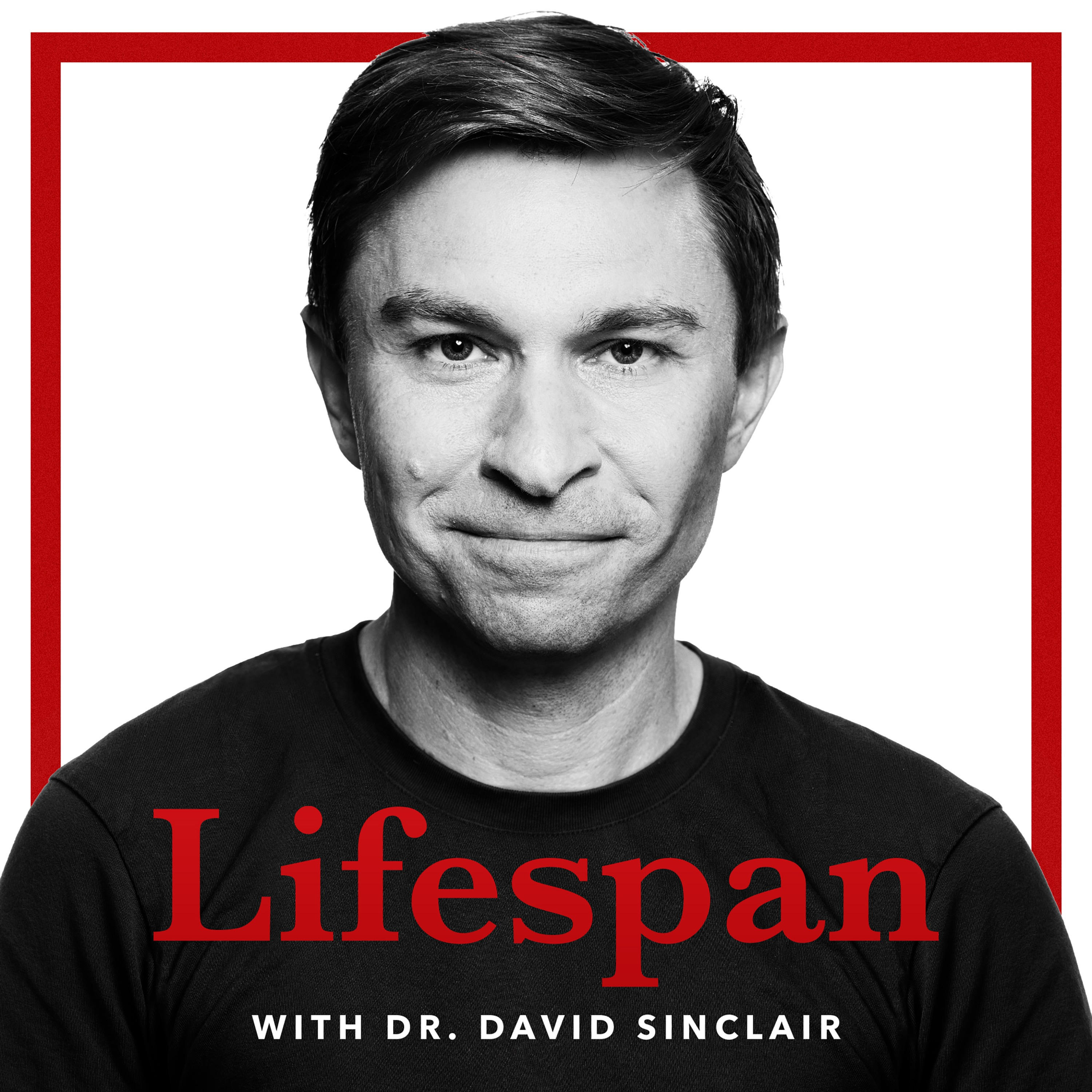 Lifespan with Dr. David Sinclair